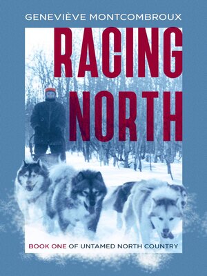 cover image of Racing North